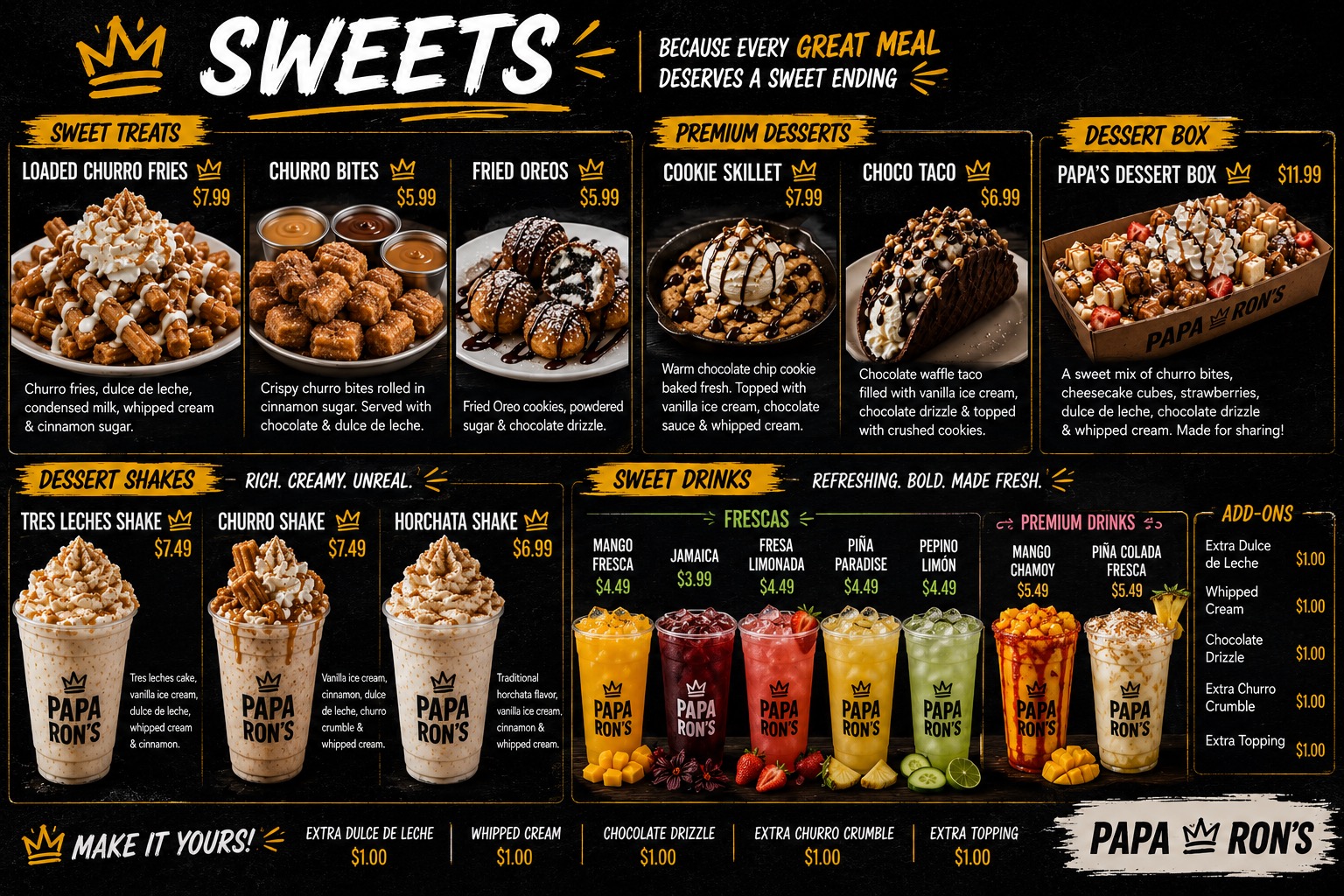 Papa Ron's Sweets menu board featuring loaded churro fries, churro bites, fried oreos, cookie skillet, choco taco, dessert shakes, frescas, and premium drinks